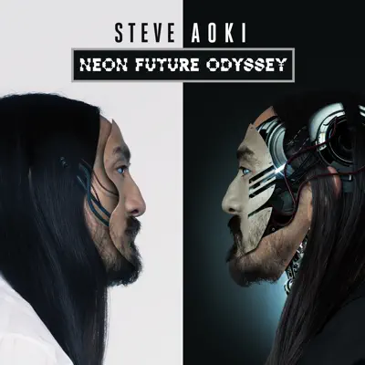 Neon Future Odyssey - Steve Aoki