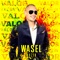 Valor - Wasel Muzik lyrics