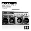 Black Butter Mixtape, Vol. 1
