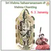 Sri Vishnu Sahasranamam & Vishnu Chanting album lyrics, reviews, download