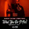 What You Do It For? - Single album lyrics, reviews, download
