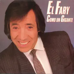 Como un Gigante - El Fary