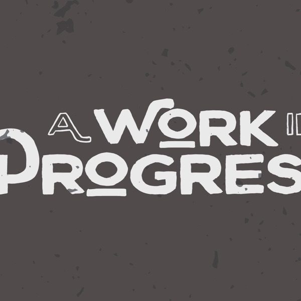 aworkinprogress cover