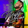 La Mujer Que Amo - Single