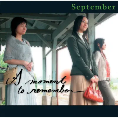 A moment to remember - Single - September