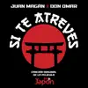 Si Te Atreves (Canción Original de la Película "Los Japón") - Single album lyrics, reviews, download