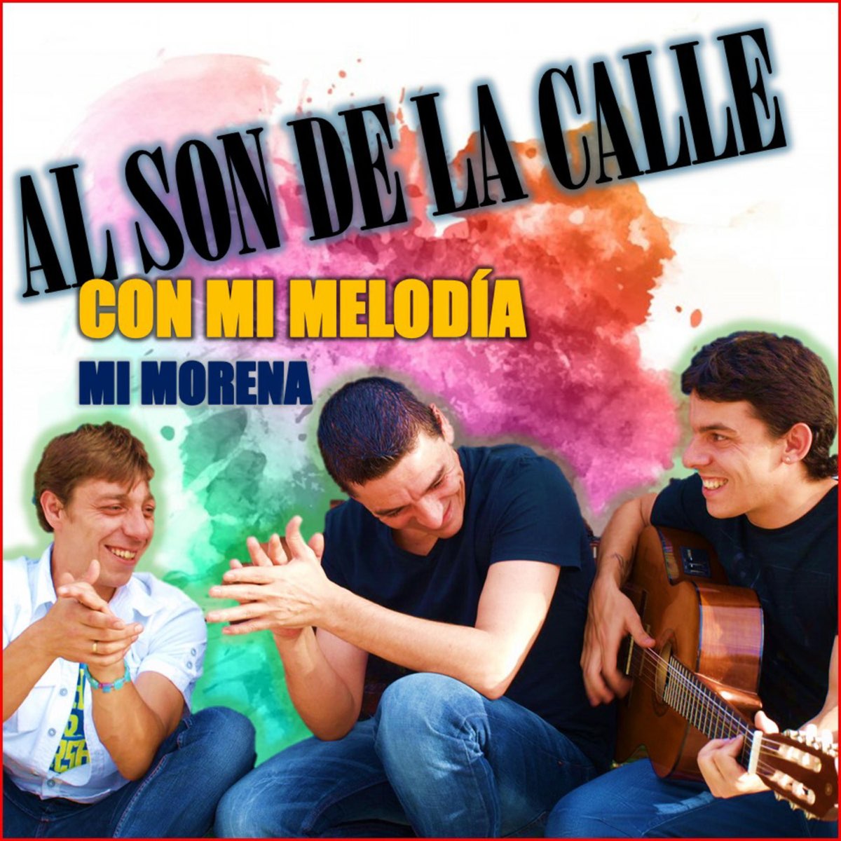 Con Mi Melodía & Mi Morena - Single by Al son de la calle on Apple Music