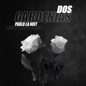 Dos Gardenias artwork