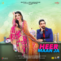 Manj Musik, Vee Music, Akash Pervaiz & Ahmed Ali - Heer Maan Ja (Original Motion Picture Soundtrack) artwork