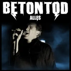 Alles - Single - Betontod Alles - Single - Betontod