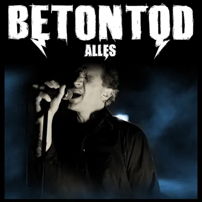 Alles - Single - Betontod
