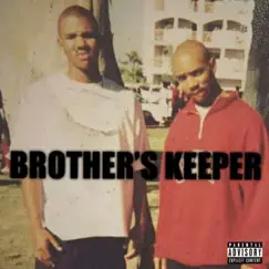 Brother's Keeper - Single by Big Fase 100 album reviews, ratings, credits