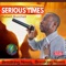 Serious Times - Robert Burchell lyrics