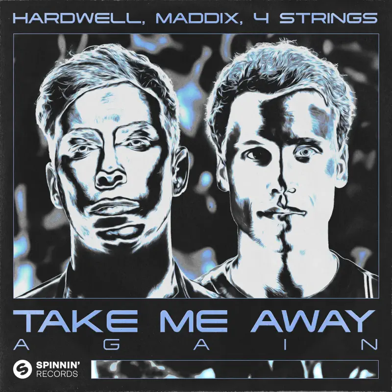 Hardwell, Maddix & 4 Strings - Take Me Away Again - Single (2023) [iTunes Plus AAC M4A]-新房子