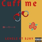 Cuff Me (feat. Sjxy) artwork