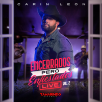 Carin Leon - Encerrados Pero Enfiestados (Live), Vol. 2 artwork