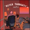 After Thoughts - EP, 2019