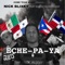 Eche-Pa-Ya (feat. Kap & Young Rozay) - Nick Blixky lyrics