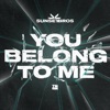You Belong To Me - Single