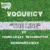 The Line (feat. Young Crazy, Bandhunta Izzy & BeachBoyTae) - Single album lyrics, reviews, download