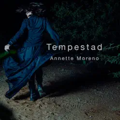 Tempestad - Single - Annette Moreno