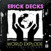 Stream & download World Explode (Feel the Change) - Single