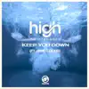 Keep You Down (feat. James Robb) - Single album lyrics, reviews, download