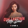 Qué Lástima Me Das - Single