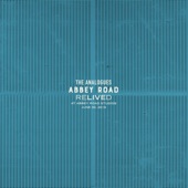 Abbey Road Relived artwork