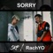 Sorry (feat. RachYO) - SKP lyrics