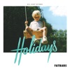 Holidays - EP