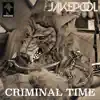 Stream & download Criminal Time - Single