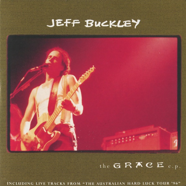 The Grace EP (Live) - Jeff Buckley