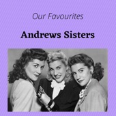 Andrews Sisters - Beer Barrel Polka