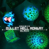 Bullet Hell Monday Black artwork