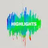 Highlights - Single album lyrics, reviews, download