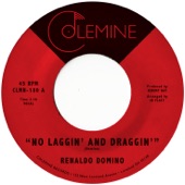 Renaldo Domino - No Laggin' and Draggin'