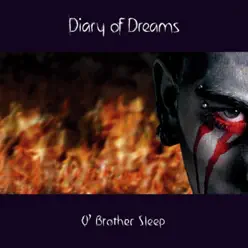 O' Brother Sleep - EP - Diary Of Dreams