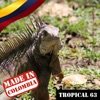 Made In Colombia: Tropical, Vol. 63