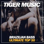 Brazilian Bass Ultimate Top 50 artwork