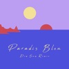 Paradis bleu (Dim Sum Remix) - Single