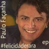 #Felicidaderara - EP