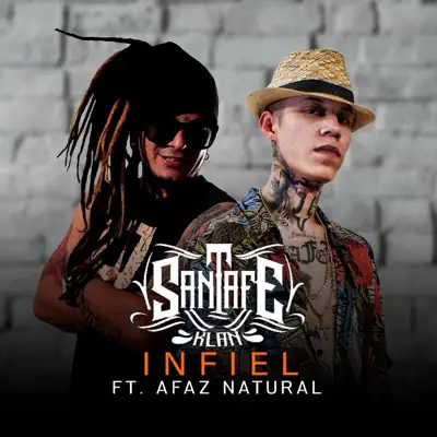 Infiel (feat. Afaz Natural) - Single - Santa Fe Klan