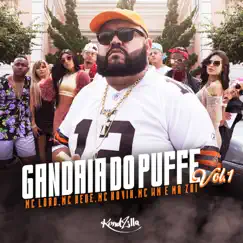 Gandaia do Puffe, Vol. 1 Song Lyrics