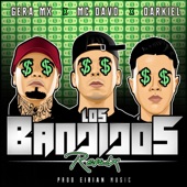 Los Bandidos (feat. Gera MX & Darkiel) [Remix] artwork