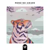 Mono No Aware - Single album lyrics, reviews, download