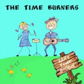 The Time Burners - I Need a Rock