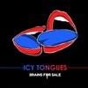 Icy Tongues - Single