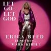 Let Go, Let God (feat. Mark Kibble) - Single