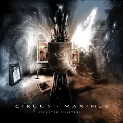 Isolated Chapters - EP by Circus Maximus album reviews, ratings, credits